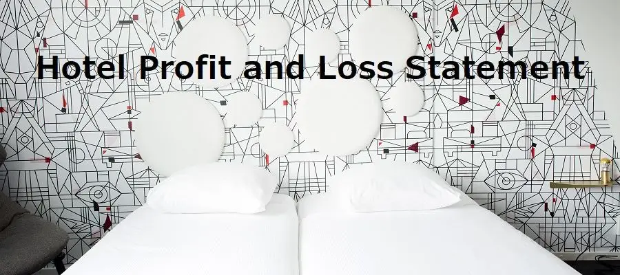 Hotel Profit and Loss Statement Sample - by Xotels